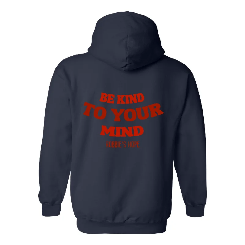 Be Kind to Your Mind Hooded Sweatshirt